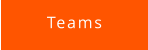 Teams